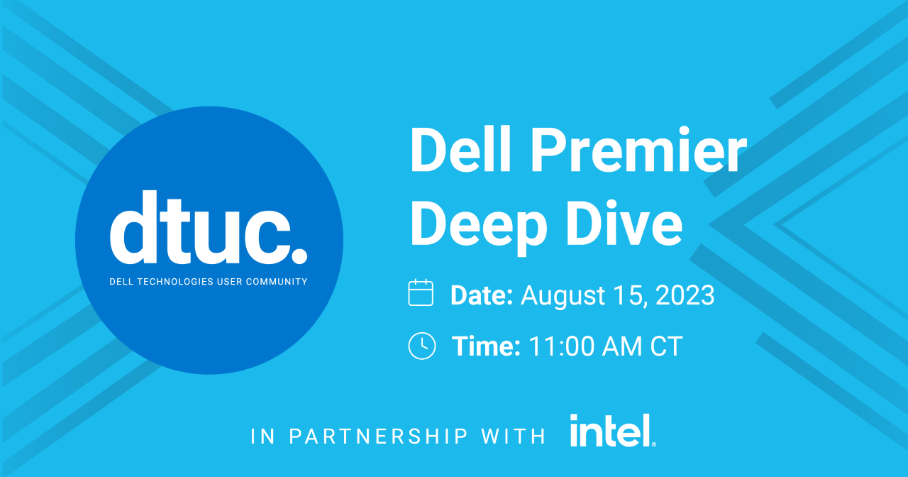 Dell Premier Deep Dive